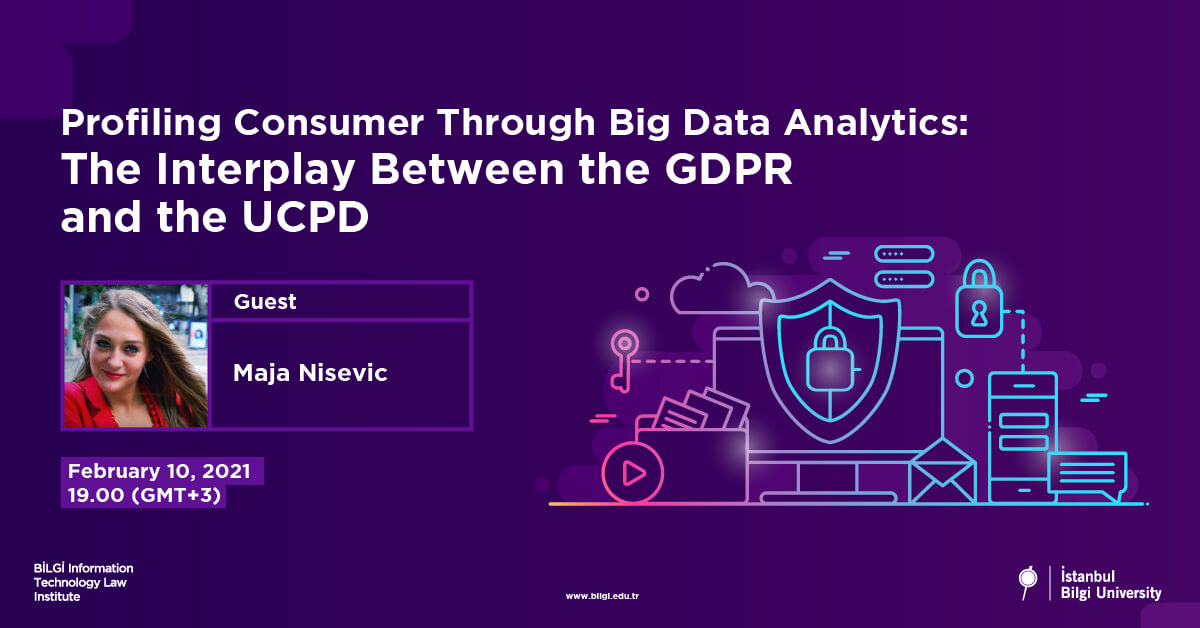 IT Talks: Profiling Consumer Through Big Data Analytics: The Interplay Between the GDPR and the UCPD