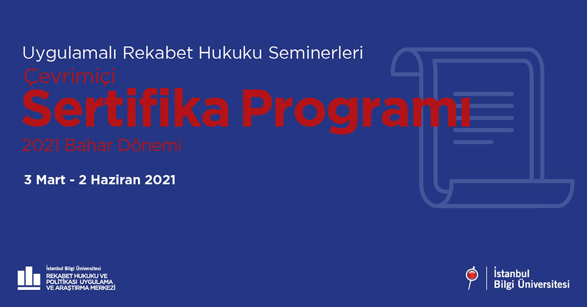 Uygulamalı Rekabet Hukuku Seminerleri 2021 Uygulamalı Rekabet Hukuku Seminerleri 2021