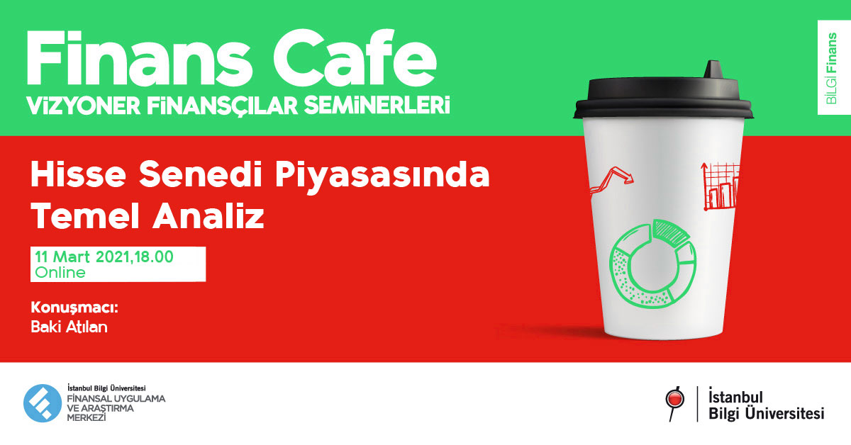 Finans Cafe: Hisse Senedi Piyasasında Temel Analiz Finans Cafe: Hisse Senedi Piyasasında Temel Analiz