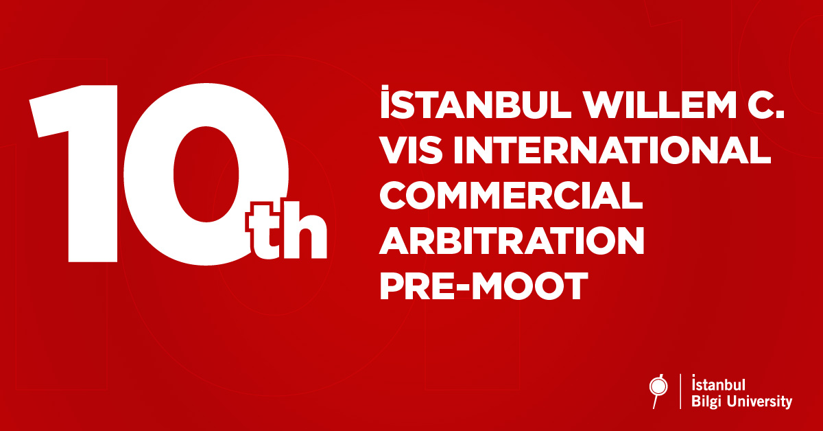The 10th İstanbul Willem C. Vis Pre-Moot was held