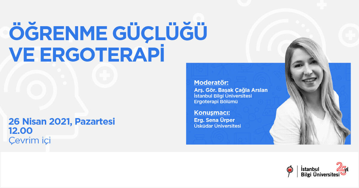 Öğrenme Güçlüğü ve Ergoterapi Öğrenme Güçlüğü ve Ergoterapi