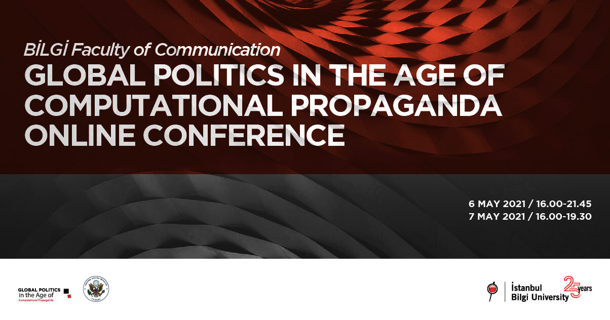 Global Politics in the Age of Computational Propaganda Online Conference