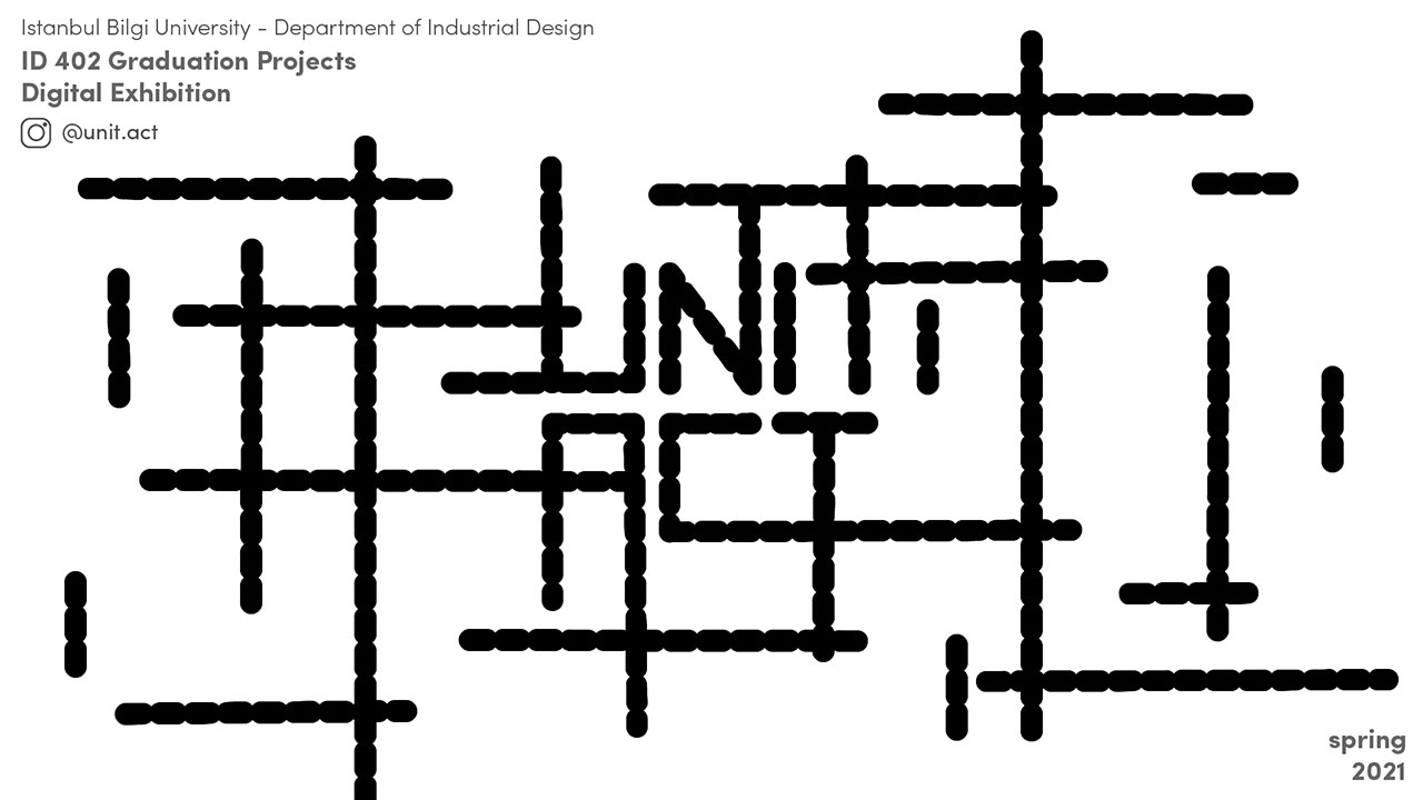 “Bir/lik: Eylem” Endüstriyel Tasarım Bölümü 2021 Mezuniyet Projeleri Sergisi