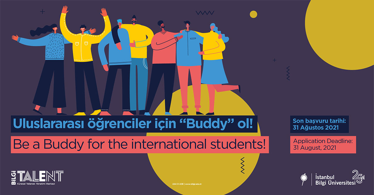 Uluslararası öğrenciler için “Buddy” ol! Uluslararası öğrenciler için “Buddy” ol!