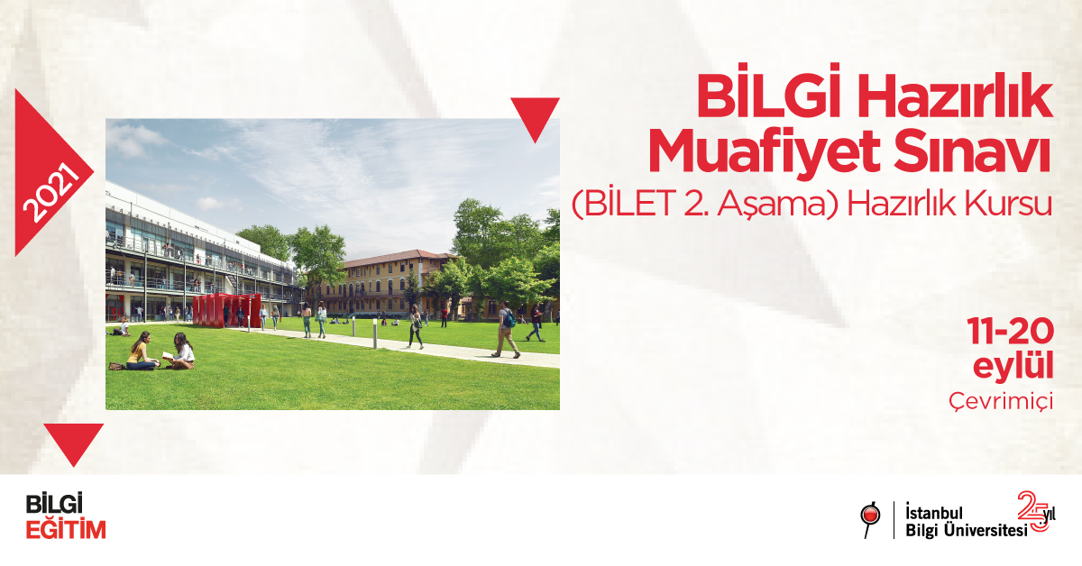 BİLGİ Hazırlık Muafiyet Sınavı (BİLET 2. Aşama) Hazırlık Kursu BİLGİ Hazırlık Muafiyet Sınavı (BİLET 2. Aşama) Hazırlık Kursu