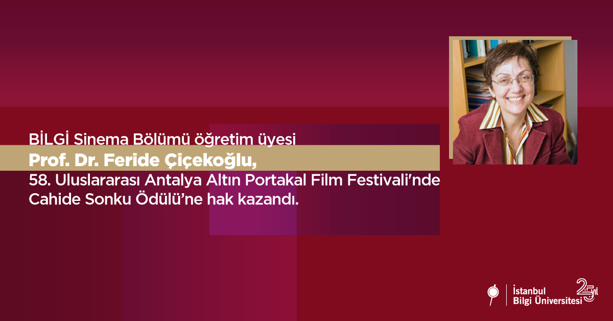 BİLGİ Sinema Bölümü’ne 58. Uluslararası Antalya Altın Portakal Film Festivali’nde ödül BİLGİ Sinema Bölümü’ne 58. Uluslararası Antalya Altın Portakal Film Festivali’nde ödül