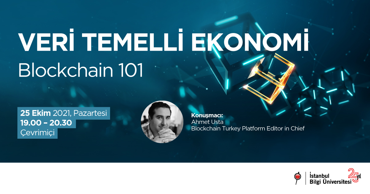 Veri Temelli Ekonomi: Blockchain 101 Veri Temelli Ekonomi: Blockchain 101