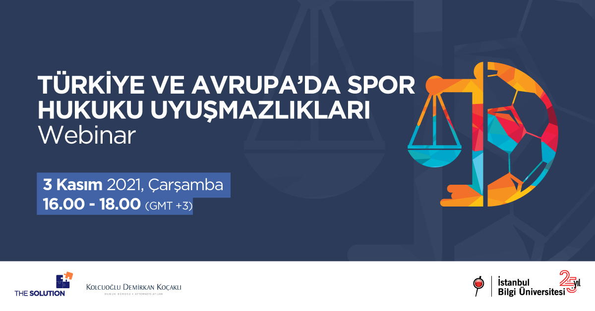 Türkiye ve Avrupa’da Spor Hukuku Uyuşmazlıkları