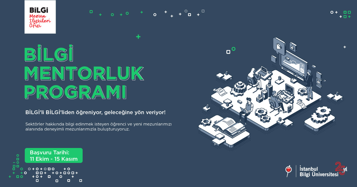 BİLGİ Mentorluk Programı BİLGİ Mentorluk Programı