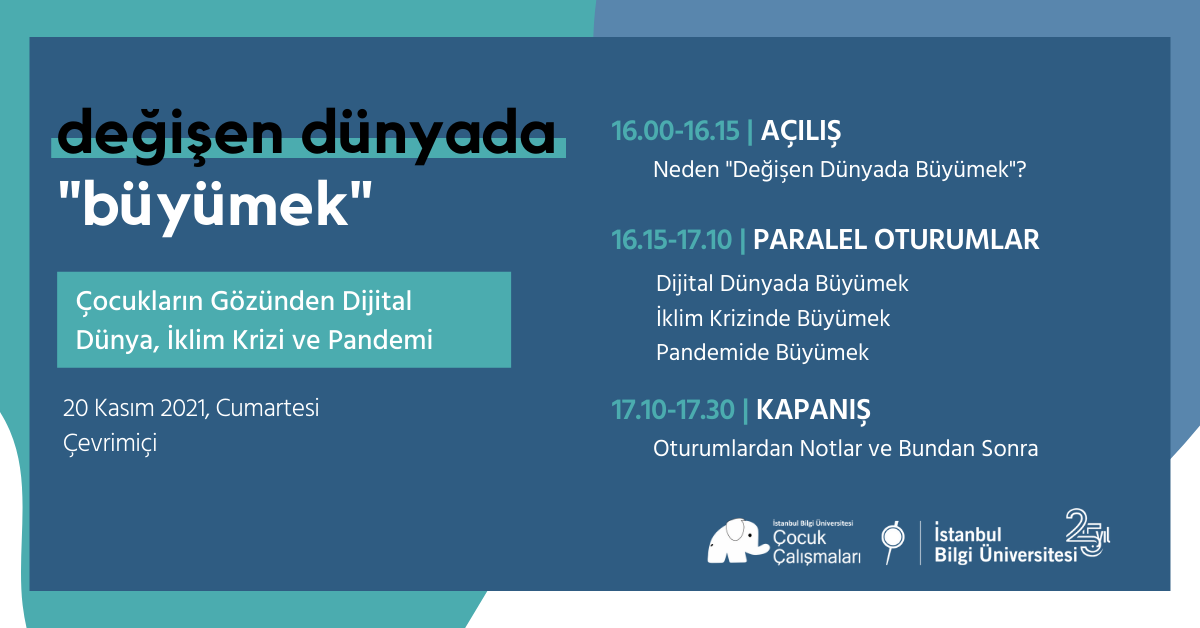 Değişen Dünyada “Büyümek” Değişen Dünyada “Büyümek”