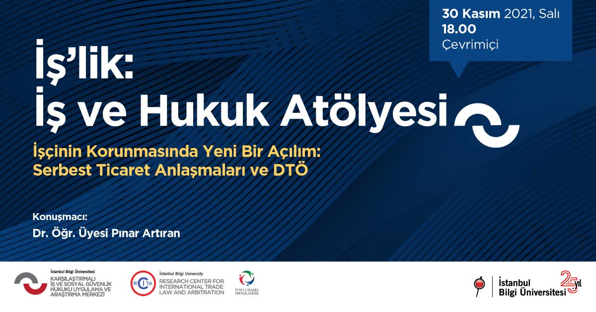 İş’lik: İş ve Hukuk Atölyesi İş’lik: İş ve Hukuk Atölyesi