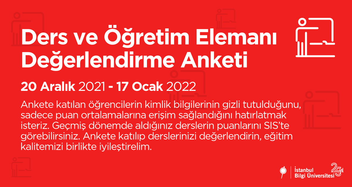 Ders ve Öğretim Elemanı Değerlendirme Anketi Ders ve Öğretim Elemanı Değerlendirme Anketi