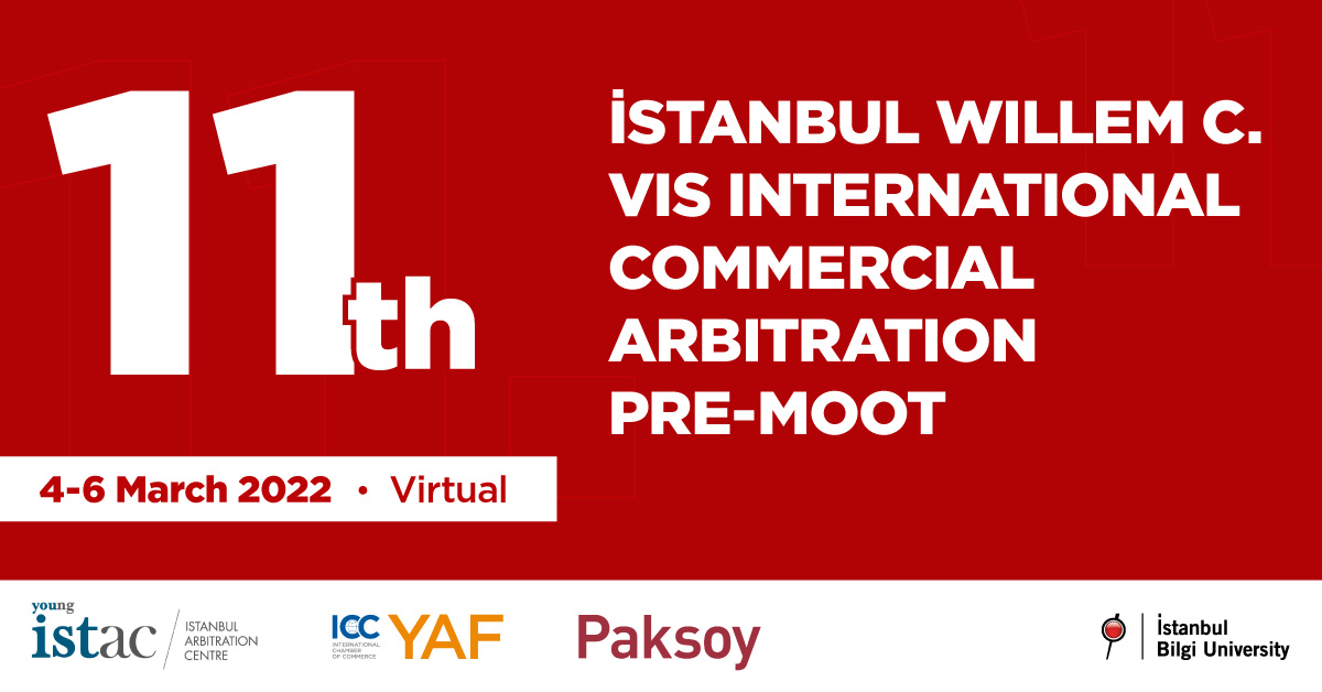11th Istanbul Willem C. Vis International Commercial Arbitration Pre-Moot 11th Istanbul Willem C. Vis International Commercial Arbitration Pre-Moot