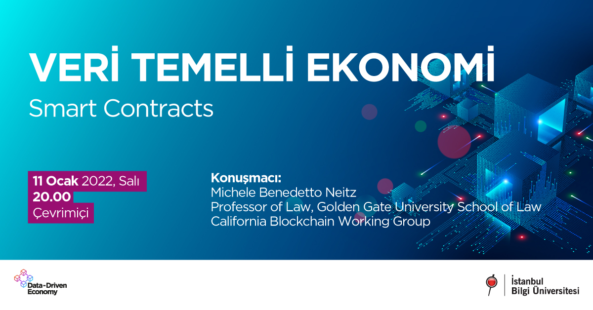 Veri Temelli Ekonomi: Smart Contracts Veri Temelli Ekonomi: Smart Contracts