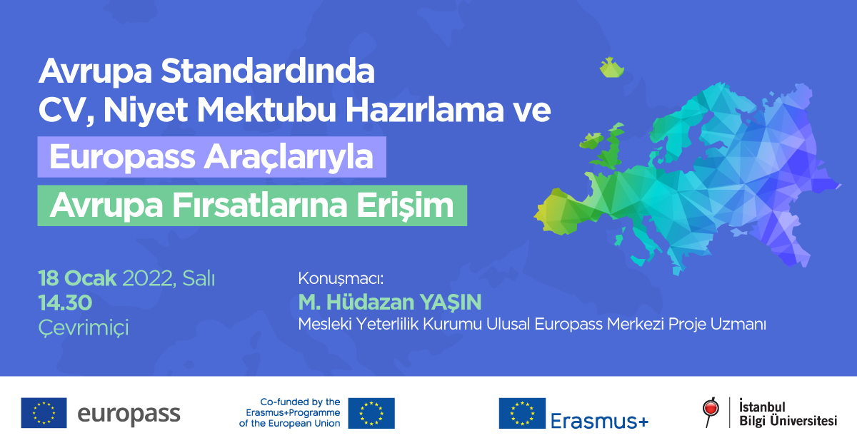 Avrupa Standardında CV, Niyet Mektubu Hazırlama ve Europass Araçlarıyla Avrupa Fırsatlarına Erişim Avrupa Standardında CV, Niyet Mektubu Hazırlama ve Europass Araçlarıyla Avrupa Fırsatlarına Erişim