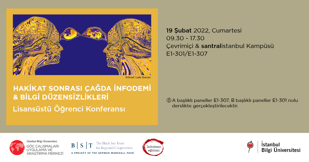 Hakikat Sonrası Çağda İnfodemi & BİLGİ Düzensizlikleri Hakikat Sonrası Çağda İnfodemi & BİLGİ Düzensizlikleri