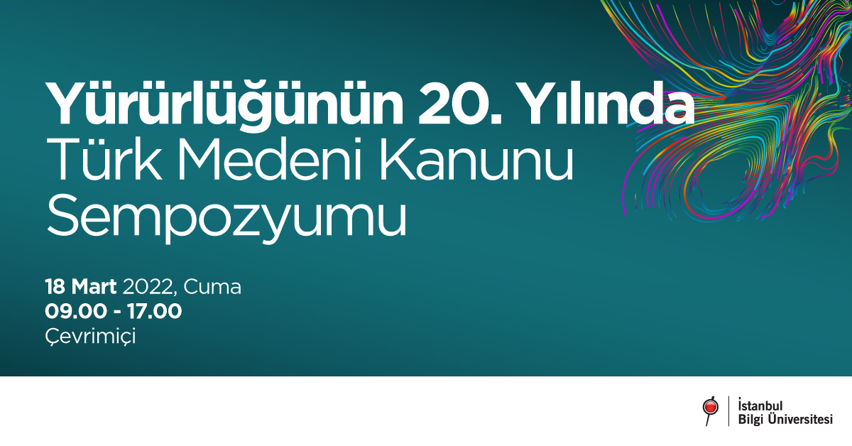 Yürürlüğünün 20. Yılında Türk Medeni Kanunu Sempozyumu Yürürlüğünün 20. Yılında Türk Medeni Kanunu Sempozyumu
