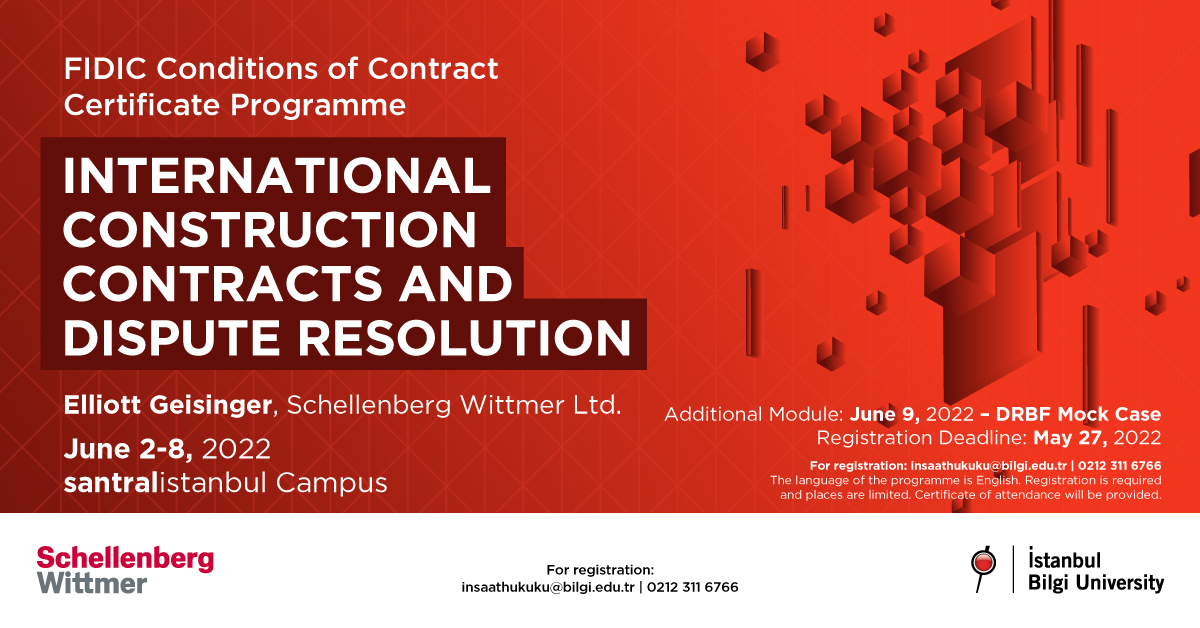 International Construction Contracts and Dispute Resolution Certificate Program International Construction Contracts and Dispute Resolution Certificate Program
