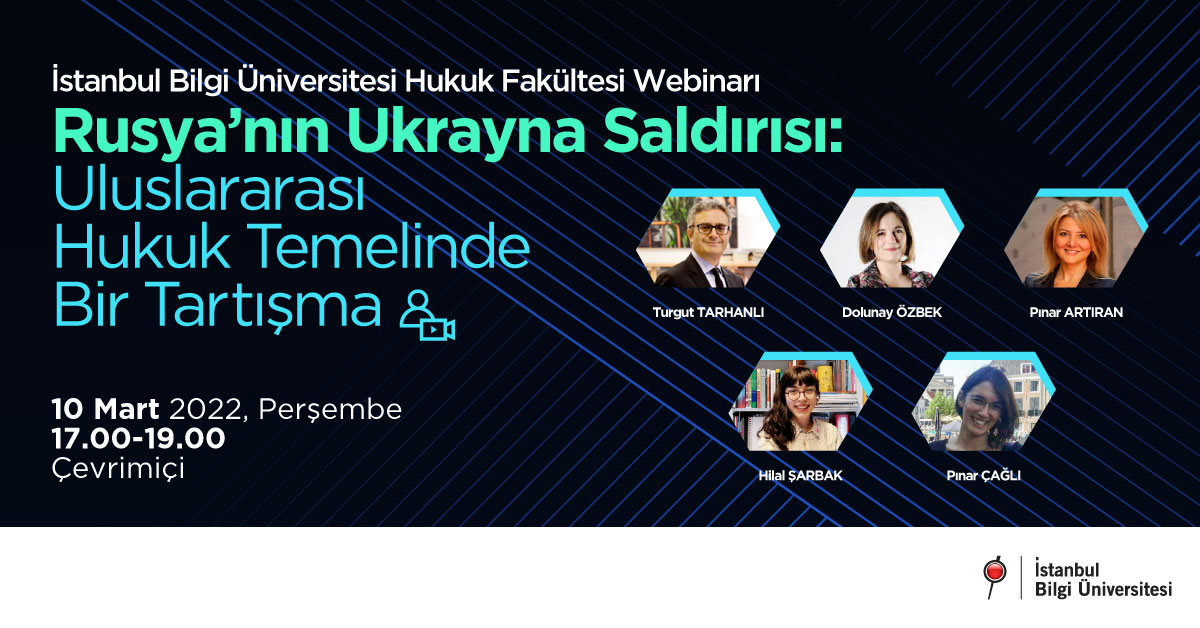 Rusya’nın Ukrayna Saldırısı: Uluslararası Hukuk Temelinde Bir Tartışma Rusya’nın Ukrayna Saldırısı: Uluslararası Hukuk Temelinde Bir Tartışma