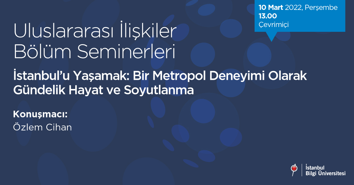 Uluslararası İlişkiler Bölüm Seminerleri Uluslararası İlişkiler Bölüm Seminerleri