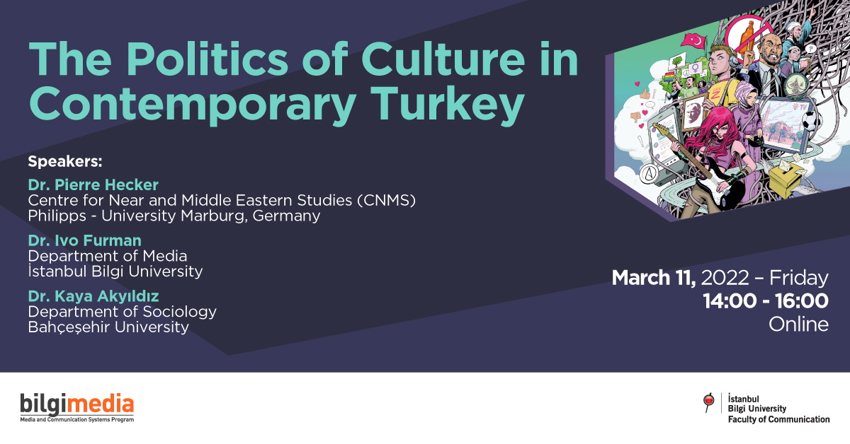 The Politics of Culture in Contemporary Turkey