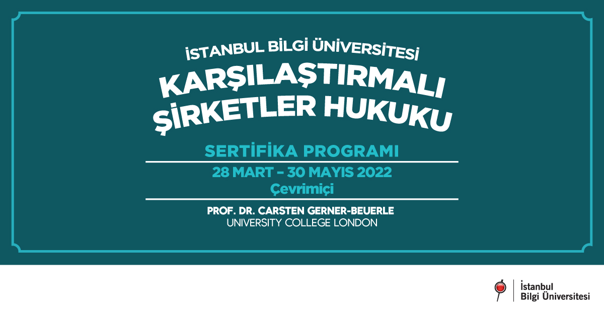 Karşılaştırmalı Şirketler Hukuku Sertifika Programı Karşılaştırmalı Şirketler Hukuku Sertifika Programı