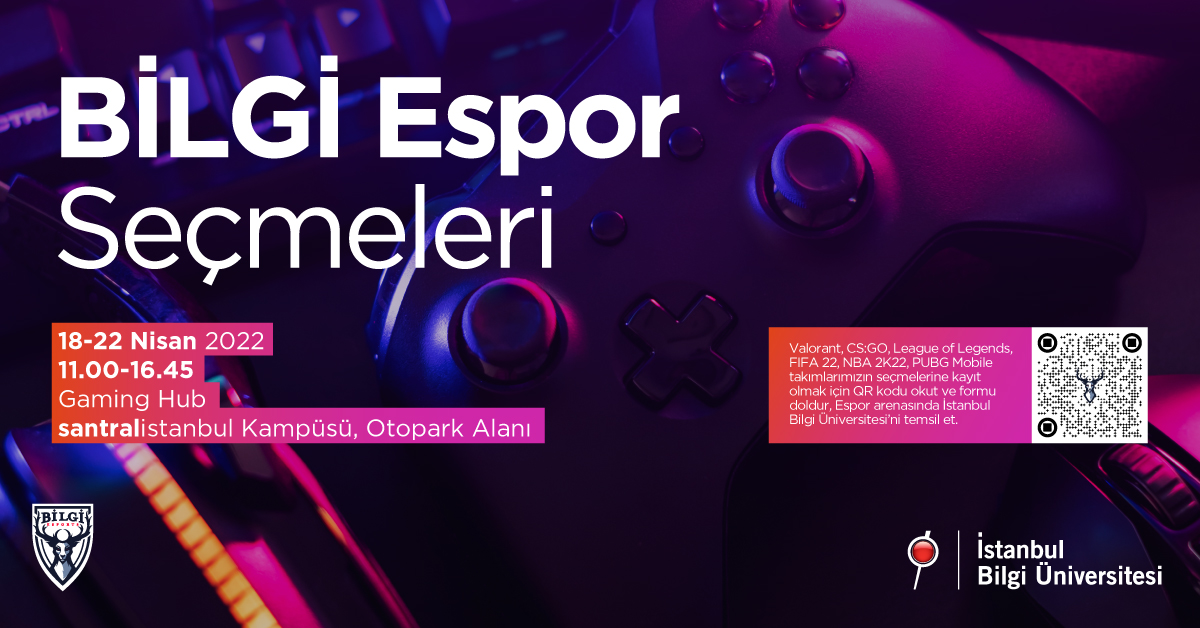 BİLGİ Espor Seçmeleri BİLGİ Espor Seçmeleri