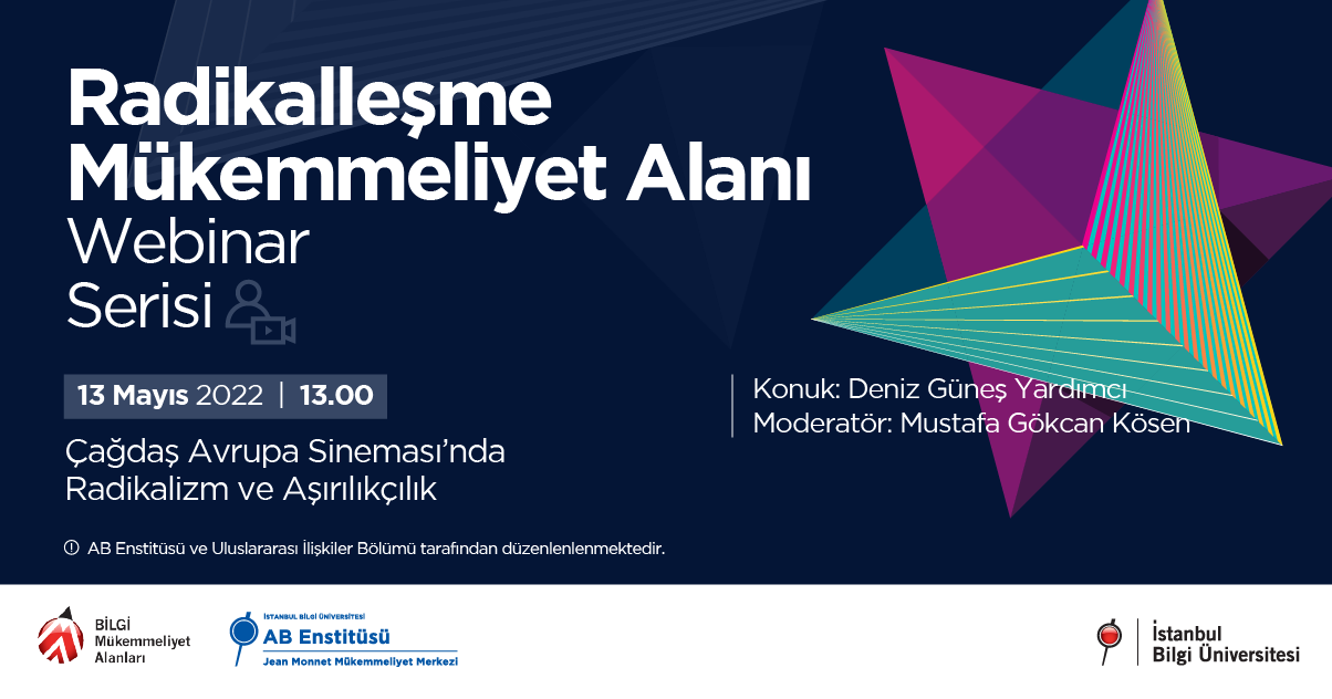 Radikalleşme Mükemmeliyet Alanı: Çağdaş Avrupa Sineması’nda Radikalizm ve Aşırılıkçılık Radikalleşme Mükemmeliyet Alanı: Çağdaş Avrupa Sineması’nda Radikalizm ve Aşırılıkçılık