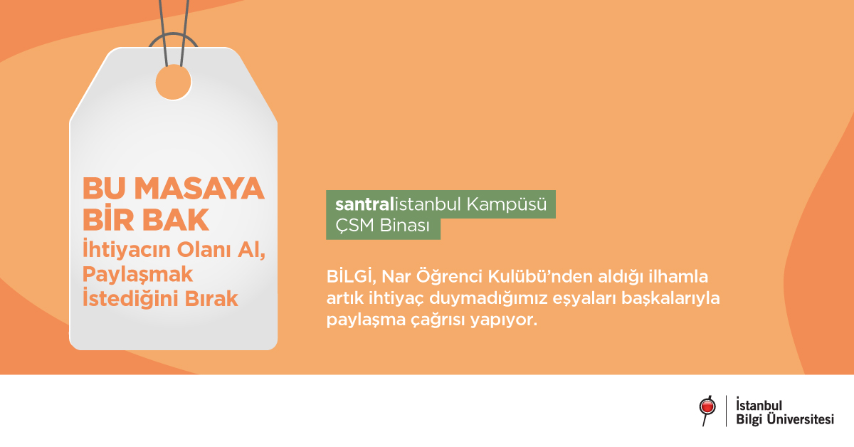 BU MASAYA BİR BAK / İhtiyacın Olanı Al, Paylaşmak İstediğini Bırak