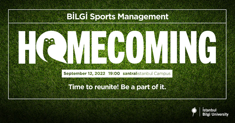 BİLGİ Sports Management Homecoming