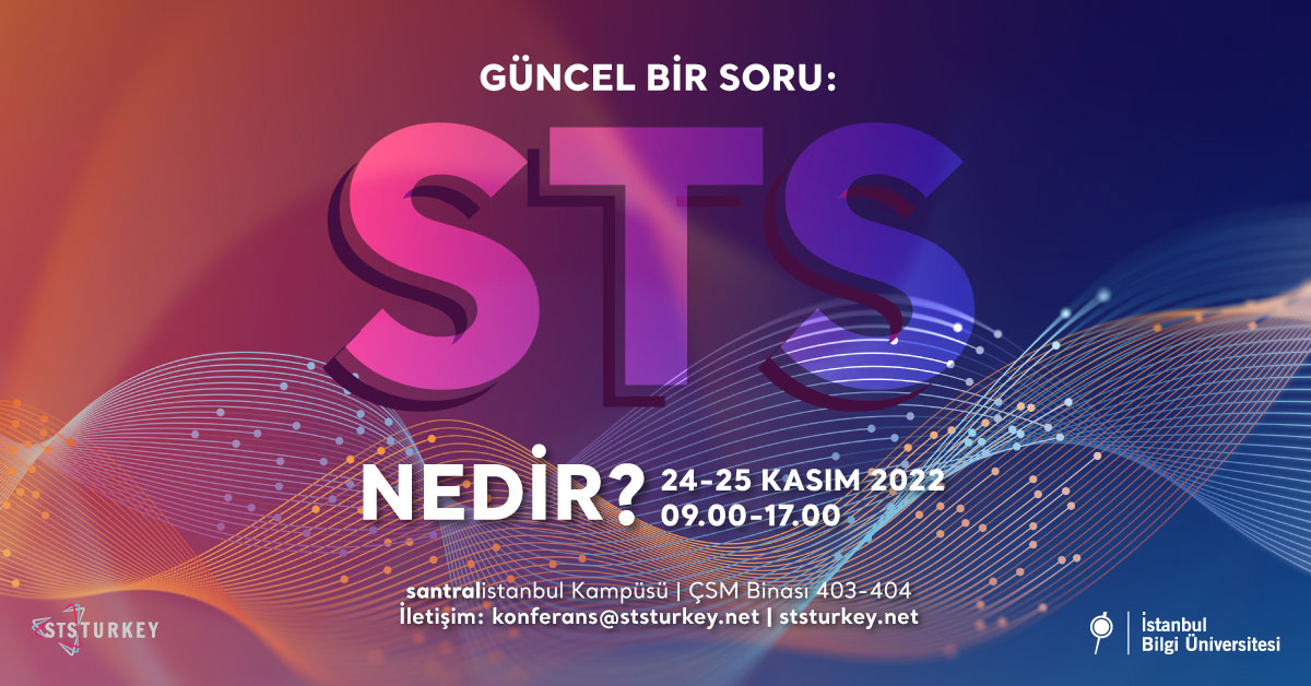 Güncel Bir Soru: STS Nedir? Güncel Bir Soru: STS Nedir?