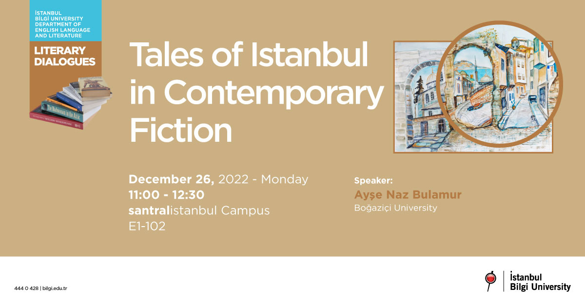 Literary Dialogues – Tales of Istanbul in Contemporary Fiction