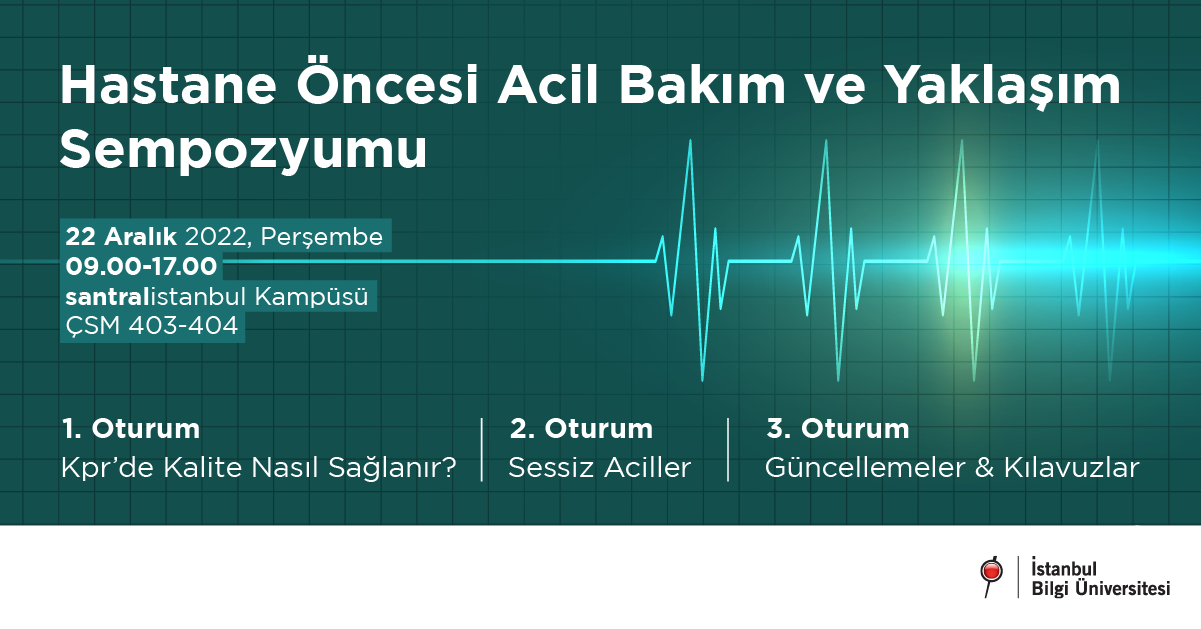 Hastane Öncesi Acil Bakım ve Yaklaşım Sempozyumu Hastane Öncesi Acil Bakım ve Yaklaşım Sempozyumu