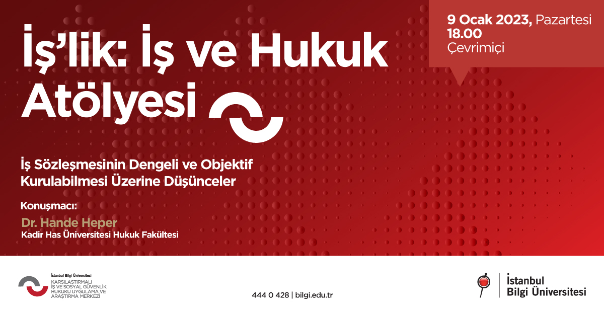 İş’lik: İş ve Hukuk Atölyesi İş’lik: İş ve Hukuk Atölyesi