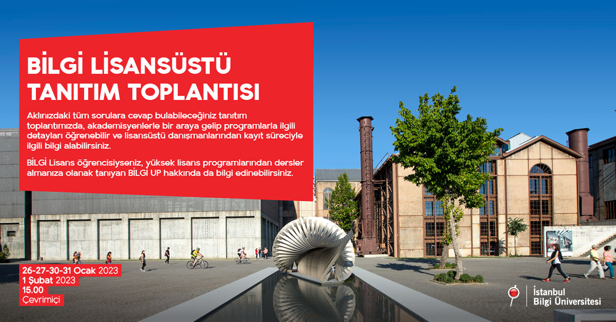 BİLGİ LİSANSÜSTÜ TANITIM TOPLANTISI