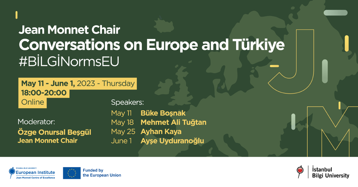 Jean Monnet Chair Conversations on Europe and Türkiye
