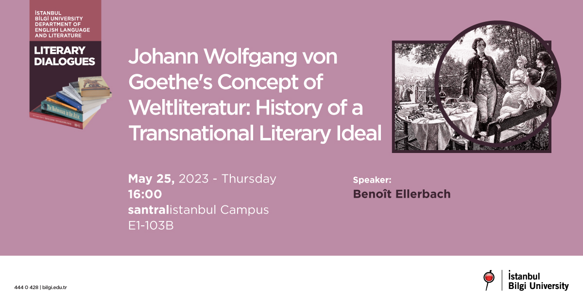 Johann Wolfgang von Goethe's Concept of Weltliteratur: History of a Transnational Literary Ideal Johann Wolfgang von Goethe's Concept of Weltliteratur: History of a Transnational Literary Ideal