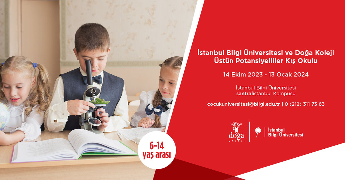 İstanbul Bilgi Üniversitesi ve Doğa Koleji Üstün Potansiyelliler Kış Okulu İstanbul Bilgi Üniversitesi ve Doğa Koleji Üstün Potansiyelliler Kış Okulu