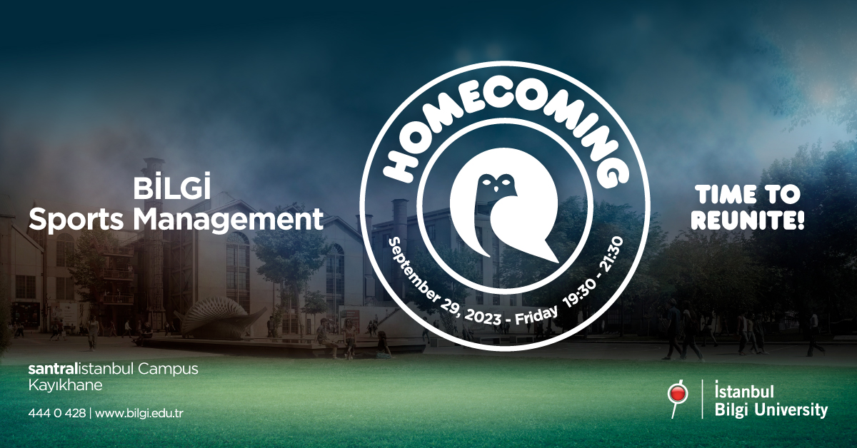 BİLGİ Sports Management Homecoming BİLGİ Sports Management Homecoming