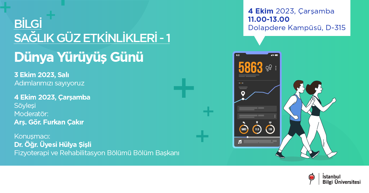 BİLGİ Sağlık Güz Etkinlikleri - 1 / Dünya Yürüyüş Günü BİLGİ Sağlık Güz Etkinlikleri - 1 / Dünya Yürüyüş Günü