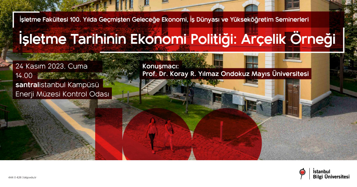 İşletme Tarihinin Ekonomi Politiği: Arçelik Örneği İşletme Tarihinin Ekonomi Politiği: Arçelik Örneği
