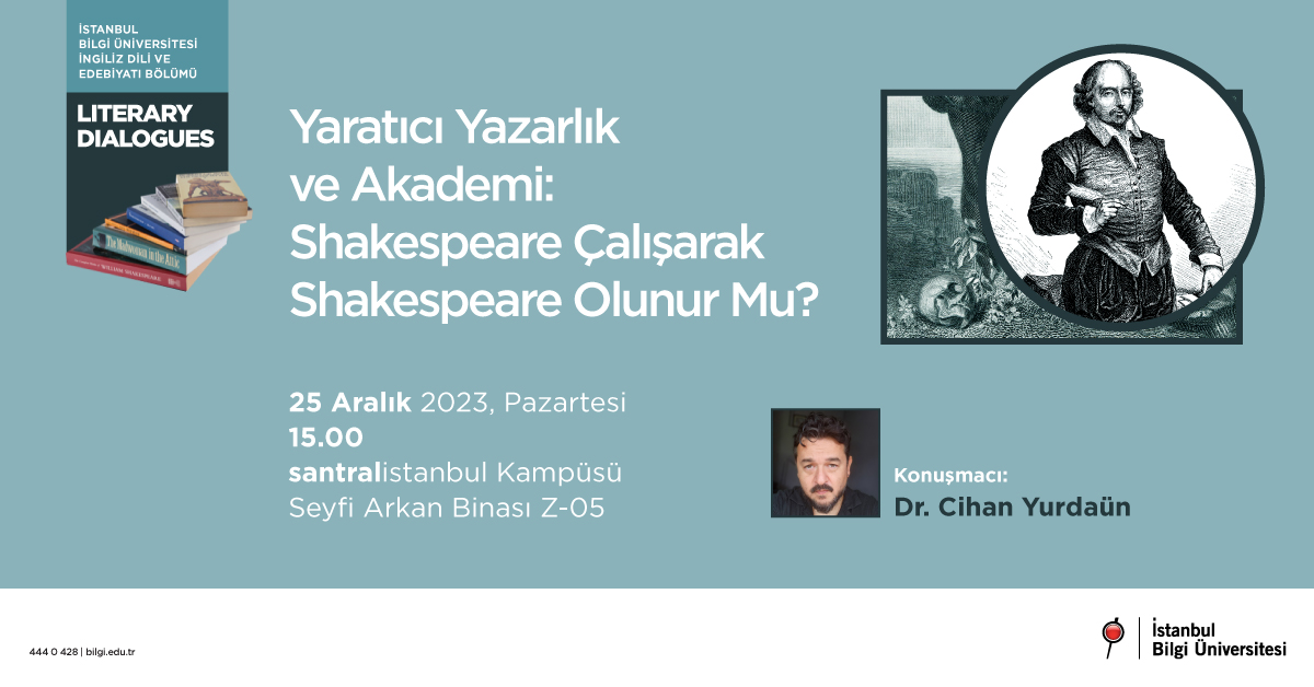 Yaratıcı Yazarlık ve Akademi: Shakespeare çalışarak Shakespeare olunur mu?