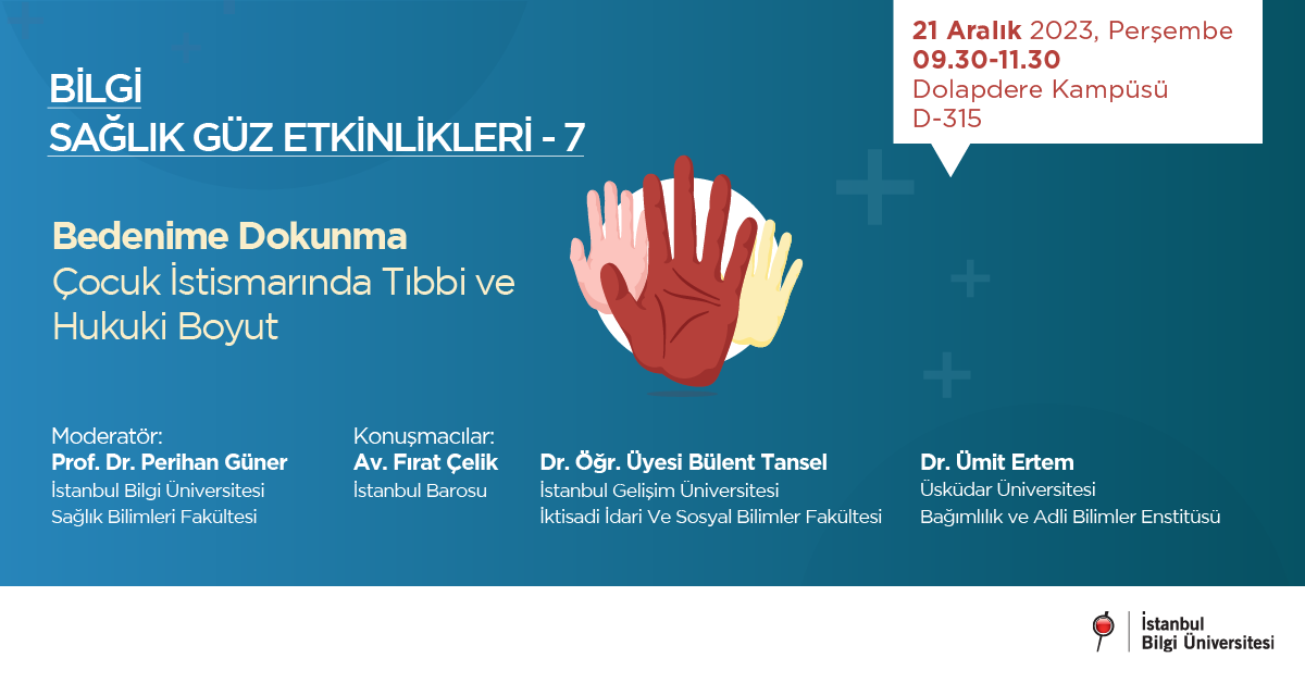 BİLGİ Sağlık Güz Etkinlikleri - 7 / Bedenime Dokunma BİLGİ Sağlık Güz Etkinlikleri - 7 / Bedenime Dokunma
