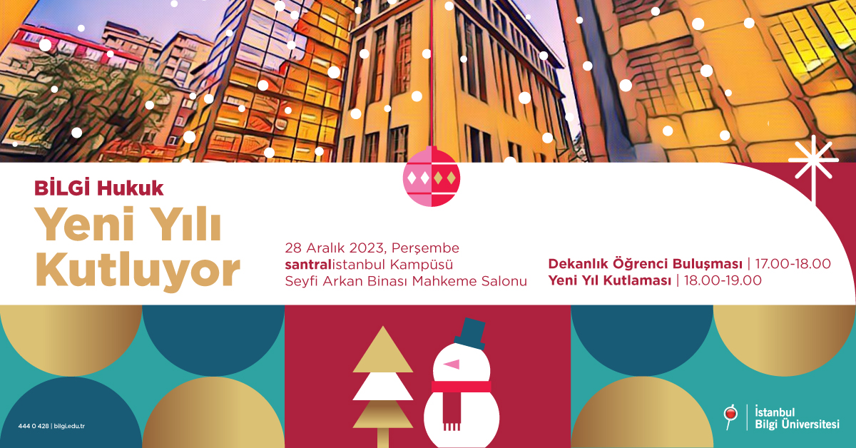 BİLGİ Hukuk Yeni Yılı Kutluyor BİLGİ Hukuk Yeni Yılı Kutluyor