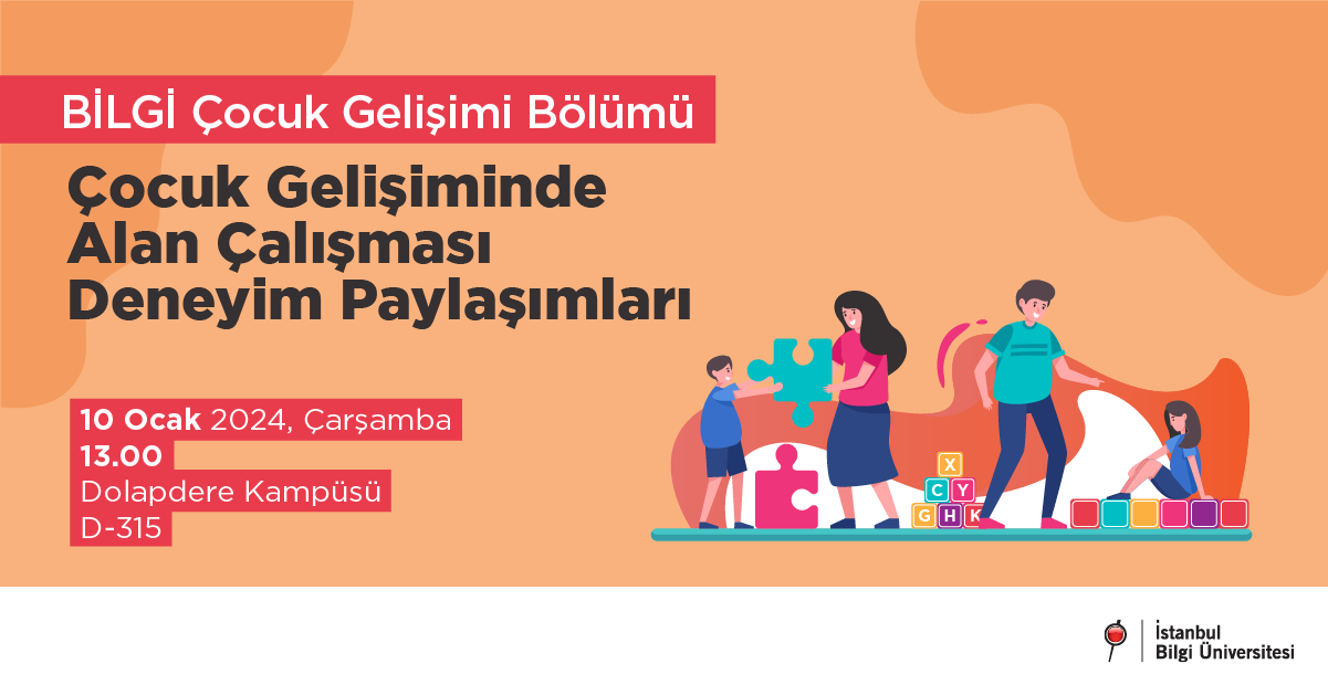 Çocuk Gelişiminde Alan Çalışması Deneyim Paylaşımları Çocuk Gelişiminde Alan Çalışması Deneyim Paylaşımları