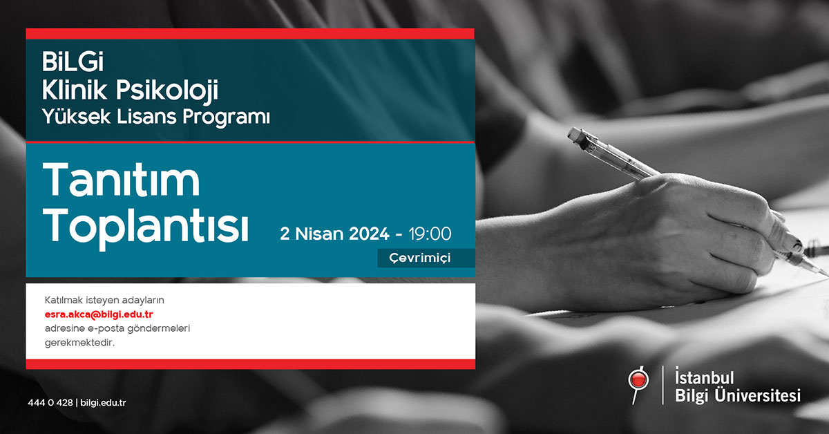 Klinik Psikoloji Yüksek Lisans Programı Tanıtım Toplantısı