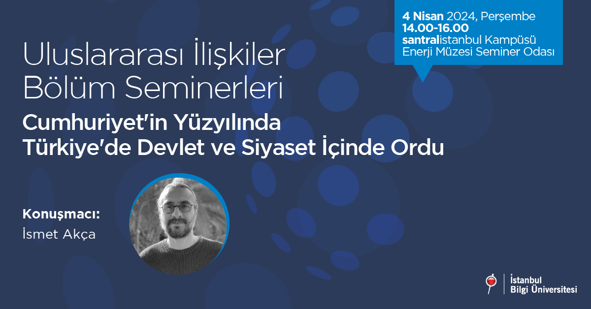 Cumhuriyet'in Yüzyılında Türkiye'de Devlet ve Siyaset İçinde Ordu