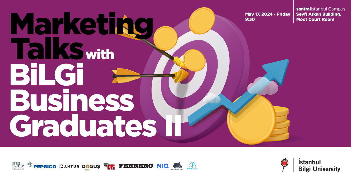 Marketing Talks with Bilgi Business Graduates 2 Marketing Talks with Bilgi Business Graduates 2