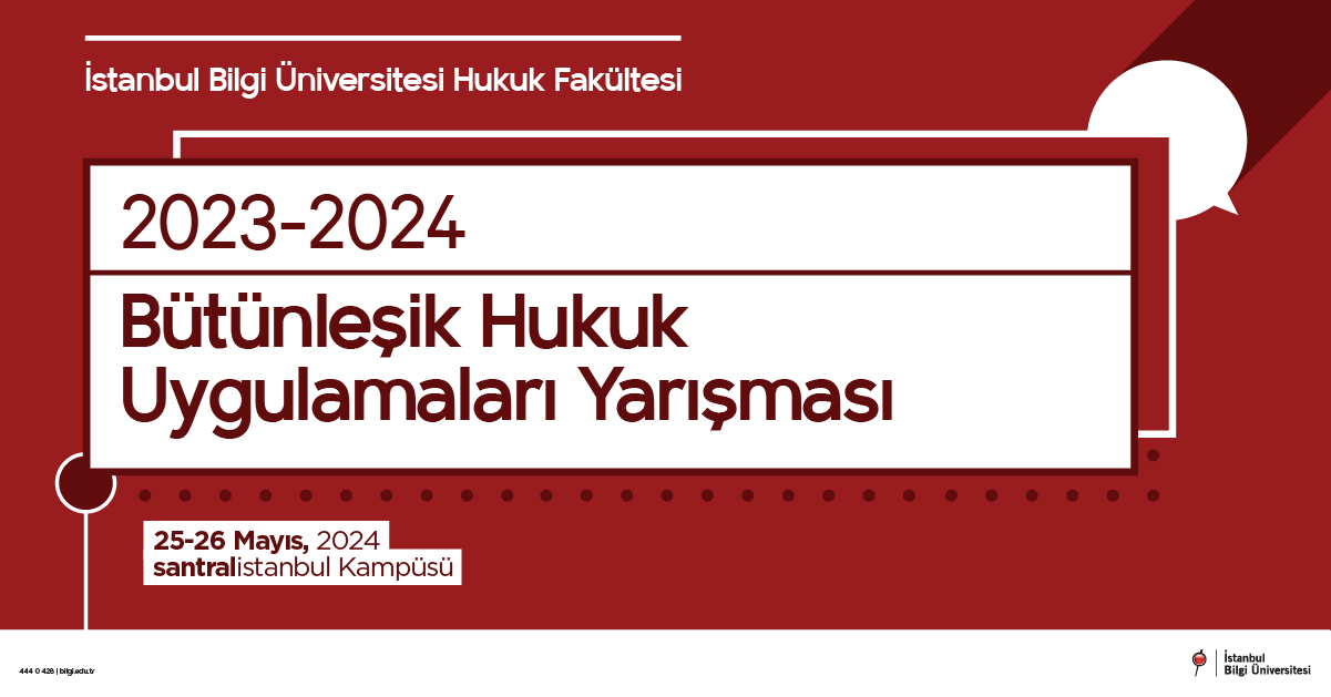 2023-2024 Bütünleşik Hukuk Uygulamaları Yarışması 2023-2024 Bütünleşik Hukuk Uygulamaları Yarışması