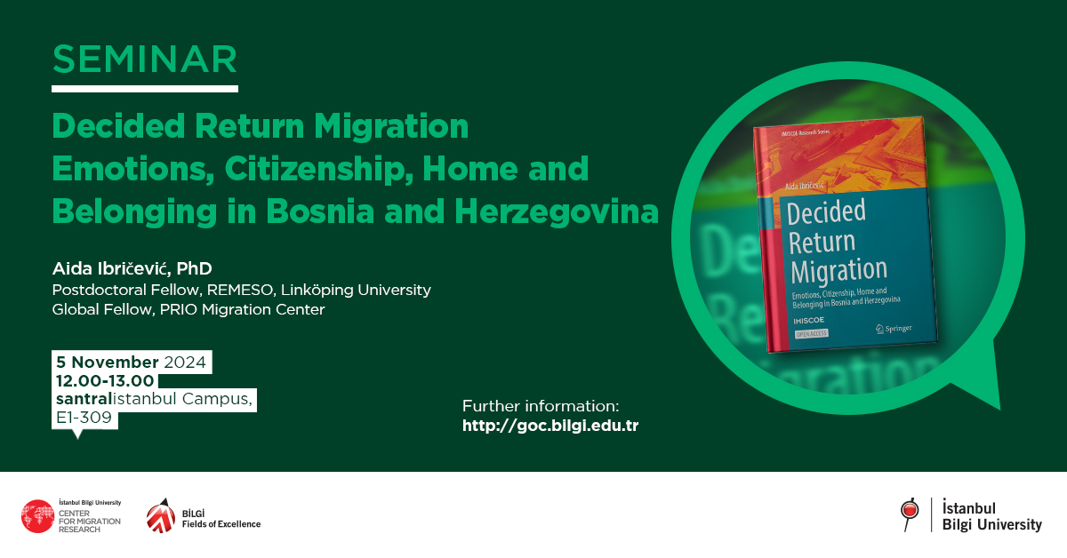 Decided Return Migration Emotions, Citizenship, Home and Belonging in Bosnia and Herzegovina Decided Return Migration Emotions, Citizenship, Home and Belonging in Bosnia and Herzegovina